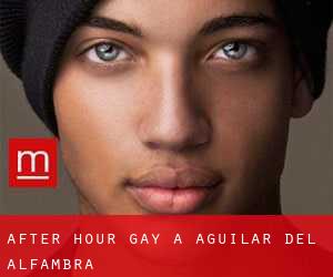 After Hour Gay a Aguilar del Alfambra
