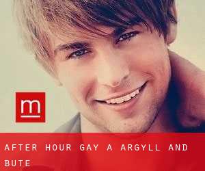 After Hour Gay a Argyll and Bute