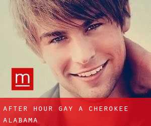 After Hour Gay a Cherokee (Alabama)