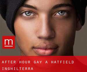 After Hour Gay a Hatfield (Inghilterra)