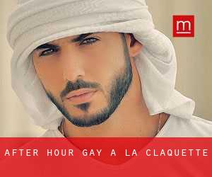 After Hour Gay a La Claquette