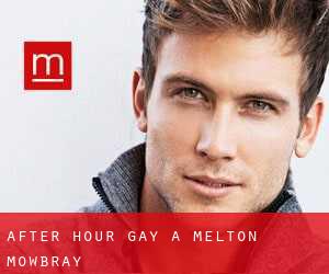 After Hour Gay a Melton Mowbray