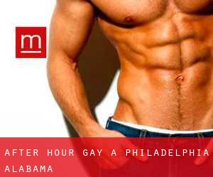After Hour Gay a Philadelphia (Alabama)