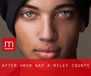 After Hour Gay a Riley County