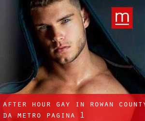 After Hour Gay in Rowan County da metro - pagina 1