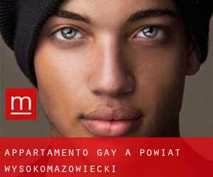 Appartamento Gay a Powiat wysokomazowiecki