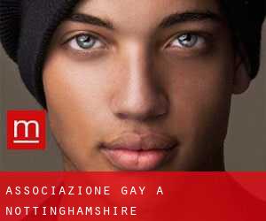 Associazione Gay a Nottinghamshire