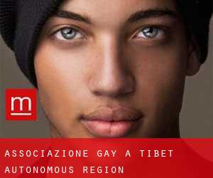 Associazione Gay a Tibet Autonomous Region