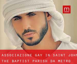 Associazione Gay in Saint John the Baptist Parish da metro - pagina 1