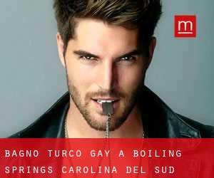 Bagno Turco Gay a Boiling Springs (Carolina del Sud)