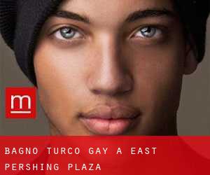 Bagno Turco Gay a East Pershing Plaza