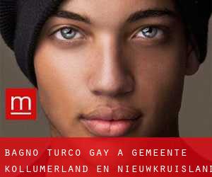 Bagno Turco Gay a Gemeente Kollumerland en Nieuwkruisland