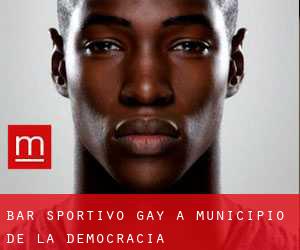 Bar sportivo Gay a Municipio de La Democracia