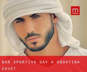 Bar sportivo Gay a Obshtina Zavet