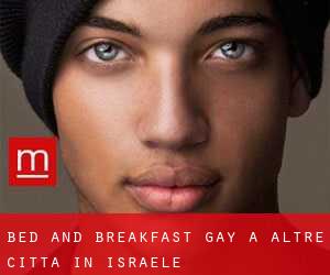 Bed and Breakfast Gay a Altre città in Israele