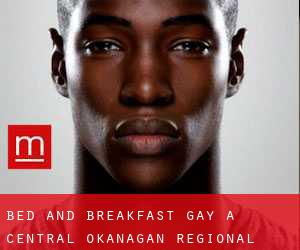 Bed and Breakfast Gay a Central Okanagan Regional District