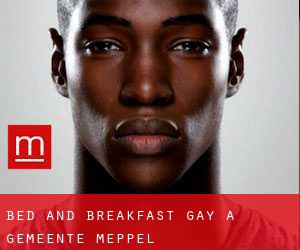 Bed and Breakfast Gay a Gemeente Meppel