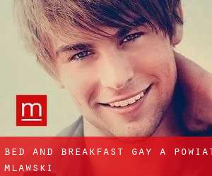 Bed and Breakfast Gay a Powiat mławski