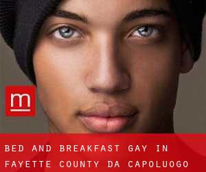 Bed and Breakfast Gay in Fayette County da capoluogo - pagina 1