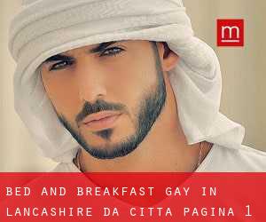 Bed and Breakfast Gay in Lancashire da città - pagina 1