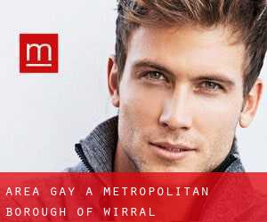 Area Gay a Metropolitan Borough of Wirral