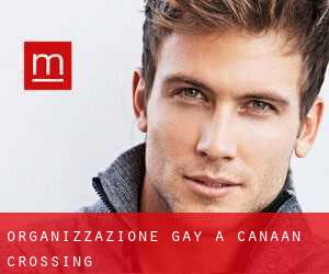 Organizzazione Gay a Canaan Crossing