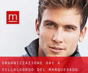 Organizzazione Gay a Villalgordo del Marquesado