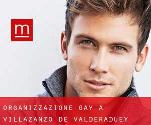 Organizzazione Gay a Villazanzo de Valderaduey