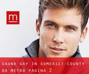 Sauna Gay in Somerset County da metro - pagina 2