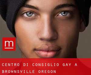 Centro di Consiglio Gay a Brownsville (Oregon)
