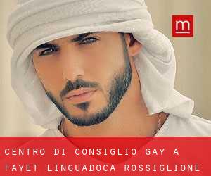 Centro di Consiglio Gay a Fayet (Linguadoca-Rossiglione)