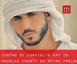 Centro di Consiglio Gay in Douglas County da metro - pagina 1