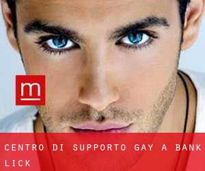 Centro di Supporto Gay a Bank Lick