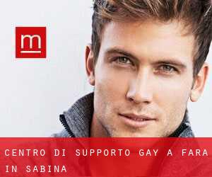 Centro di Supporto Gay a Fara in Sabina