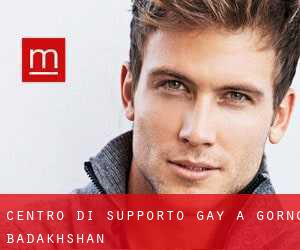 Centro di Supporto Gay a Gorno-Badakhshan