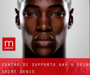 Centro di Supporto Gay a Seine-Saint-Denis