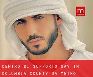 Centro di Supporto Gay in Columbia County da metro - pagina 1