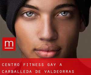 Centro Fitness Gay a Carballeda de Valdeorras