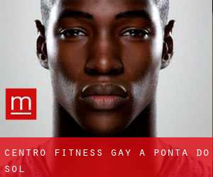 Centro Fitness Gay a Ponta do Sol