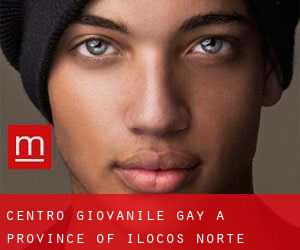 Centro Giovanile Gay a Province of Ilocos Norte