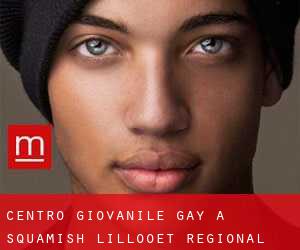 Centro Giovanile Gay a Squamish-Lillooet Regional District