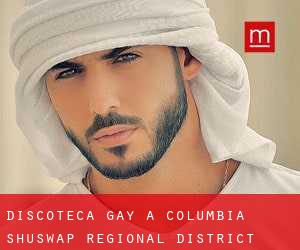 Discoteca Gay a Columbia-Shuswap Regional District