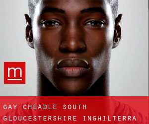 gay Cheadle (South Gloucestershire, Inghilterra)