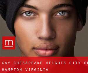 gay Chesapeake Heights (City of Hampton, Virginia)