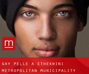 Gay Pelle a eThekwini Metropolitan Municipality