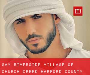 gay Riverside Village of Church Creek (Harford County, Maryland)