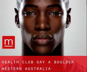 Health Club Gay a Boulder (Western Australia)