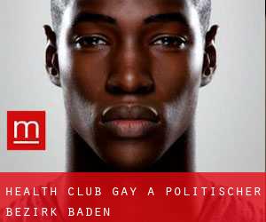 Health Club Gay a Politischer Bezirk Baden