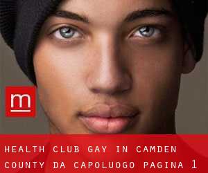 Health Club Gay in Camden County da capoluogo - pagina 1