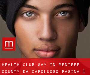 Health Club Gay in Menifee County da capoluogo - pagina 1
